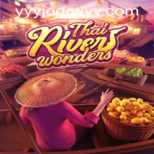 Exploring ThaiRiverWonders: A Unique Gaming Experience with yyyjogo PH Login